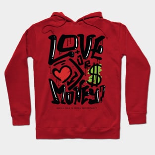 LOVE OR MONEY Hoodie